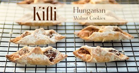 Kifli (Hungarian Walnut Cookies) Hungarian Nut Roll Recipe, Nut Roll Recipe, Fruit Pastries, Nut Rolls, Walnut Cookies, Croatian Recipes, Hungarian Recipes, Pastry Blender, Food Trends