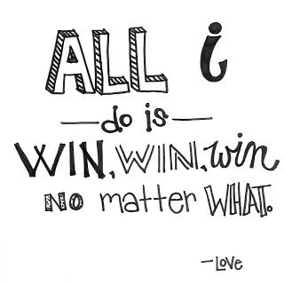 All I do is win, win, win no matter what. -Love. #lovewins #winning All I Do Is Win, Winning Quotes, Song Lyric Quotes, Lets Do It, No Matter What, Lost & Found, I Win, Coffee Quotes, All You Need Is Love