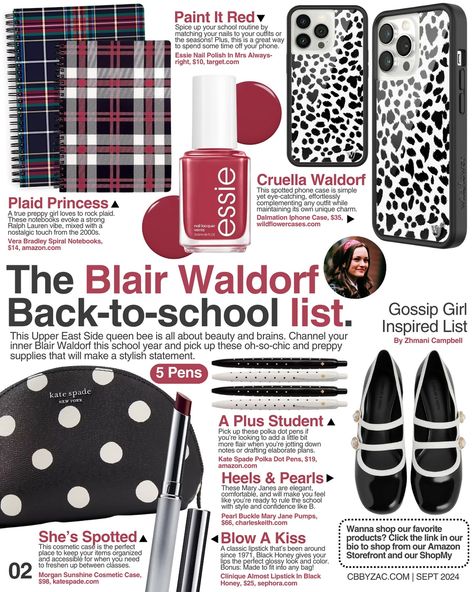 Calling all Gossip Girl fans. Are you still looking for school supplies? Here is the official Blair Waldorf back-to-school list 👢🤍 2/10 of our back-to-school list: TV & film 🏷️: #cbbyzac #fyp #magazinearticle #fall2024 #autumn #backtoschool #pinterestaesthetic #blairwaldorf #gossipgirl #moodboard #pinterest How To Feel Pretty, Red Spice, Blair Waldorf Style, Mrs Always Right, Waldorf School, Hate School, Teen Magazine, Romanticizing Life, University Life