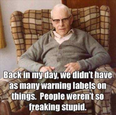 Back In My Day, Last Ride, Older Style, Warning Labels, E Card, Old Man, My Day, Bones Funny, Great Quotes