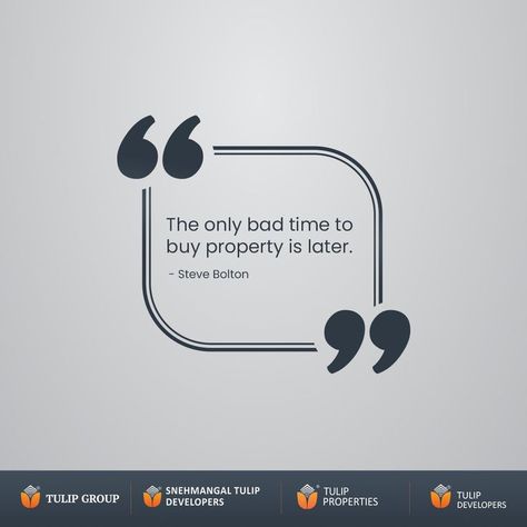 The best approach to deciding when to buy a home is to do so when you can afford it. Don't attempt to time mortgage rates and home values. #TulipGroup #TulipDevelopers #TulipProperties #SnehmangalTulip #quote #quotes #quoteoftheday #motivation #inspirationalquotes #positivevibes #happy #inspire #businessquotes #quotesforlife Real Estate Motivational Quotes, Investing In Real Estate, Development Quotes, Property Development, Mortgage Rates, Real Estate Buying, Buying Property, Thought Of The Day, Bad Timing