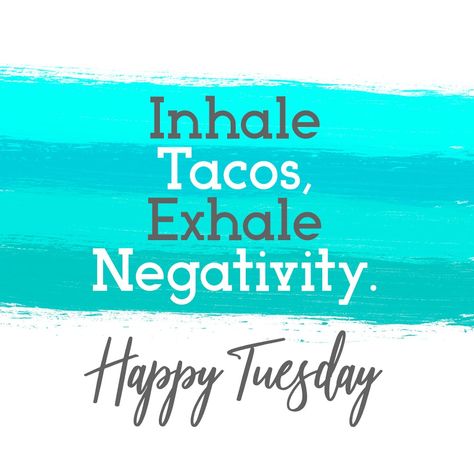 Happy Taco, Happy Tuesday Quotes, Tuesday Quotes, Avon Business, Tastefully Simple, Leadership Programs, Tuesday Motivation, Avon Representative, Taco Tuesday