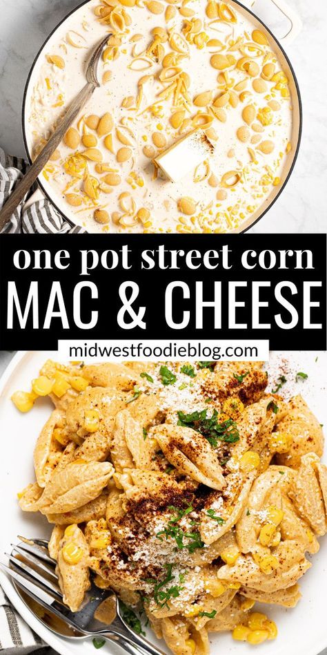 Corn Mac And Cheese, Mexican Mac And Cheese, One Pot Mexican, Easy Vegetarian Dinner, Mexican Street Corn, Street Corn, Mexican Street, One Pot Pasta, Family Dinner Recipes