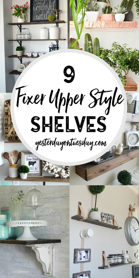 9 Fixer Upper Style Shelves: Great options for fixer upper style shelving in your home. Style Shelving, Style Shelves, Fixer Upper Decor, Interior Design Minimalist, Modern Farmhouse Home Decor, Modern Farmhouse Home, Fixer Upper Style, Modern Shelving, Modern Farmhouse Decor