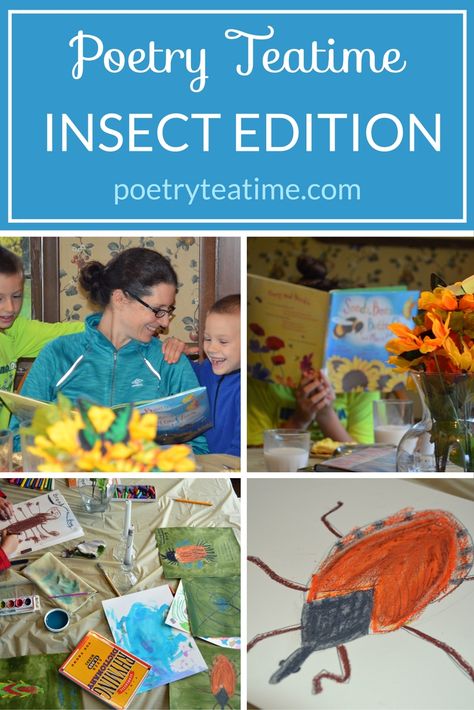 "We enjoyed poetry tea time of the insect variety. My seven-year-old loves everything science! And I was experiencing some major mama-guilt because science is the one thing that seems to slide right off the plate on a regular basis. Instead of harboring my guilt [...] I got creative with my time." Poetry Writing Activities, Tea Poetry, Poetry Teatime, Memoria Press, Poetry Tea, Uniforms School, Poetry Tea Time, Brave Writer, Insects Theme