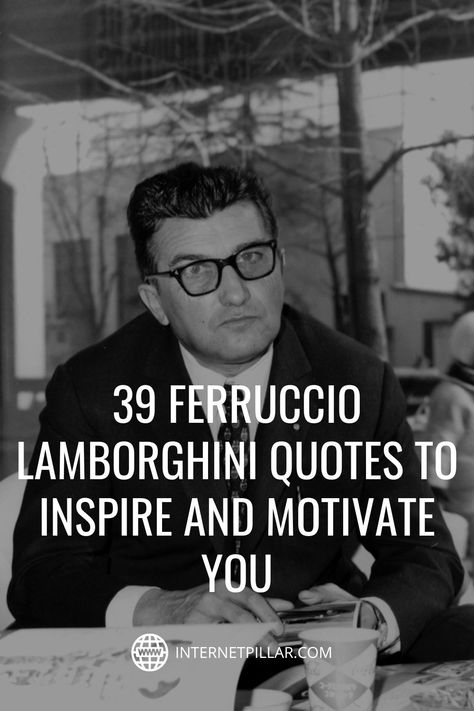 39 Ferruccio Lamborghini Quotes to Inspire and Motivate You - #quotes #bestquotes #dailyquotes #sayings #captions #famousquotes #deepquotes #powerfulquotes #lifequotes #inspiration #motivation #internetpillar Lamborghini Quotes Life, Lamborghini Quotes, Mustang Car Aesthetic, 2023 Ford Mustang, Legend Quotes, Cool Truck Accessories, Mustang Car, Car Quotes, Aesthetic Cool