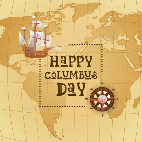 Happy Columbus Day National Usa Holiday Greeting Card With Ship Over World Map Flat Vector Illustration Happy Columbus Day Images, Holiday Ads, Random Holidays, Usa Holiday, Happy Columbus Day, Posting Ideas, Calendar Art, Cue Cards, Flat Vector Illustration