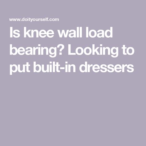 Is knee wall load bearing? Looking to put built-in dressers Knee Wall Shelves Built Ins, Knee Wall Built Ins, Wall Built Ins, Couple Projects, Gutter Drainage, Bathroom Repair, Hvac Air Conditioning, Attic Ideas, Recessed Cabinet