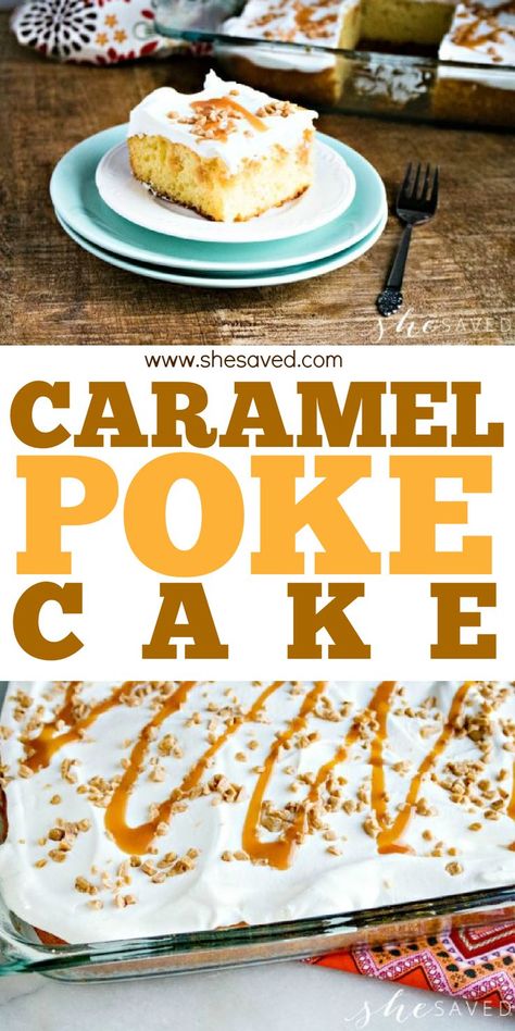 Caramel Poke Cake Recipe: The Perfect Dessert for Fall Toffee Butterscotch Poke Cake, Caramel Poke Cake, Poke Cake Recipe, Easy Caramel, Toffee Recipe, Fun Dessert, Caramel Toffee, Poke Cake Recipes, Poke Cakes