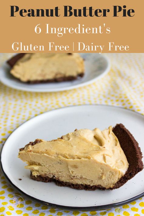 Peanut Butter Pie Dairy Free, Gluten Free Dairy Free Peanut Butter Pie, Dairy Free Gluten Free Pie, Easy Dairy Free Pie, Dairy Free Peanut Butter Pie, Gluten Free Peanut Butter Pie, Healthy Peanut Butter Pie, Lactation Recipes Easy, Dairy Free Pie