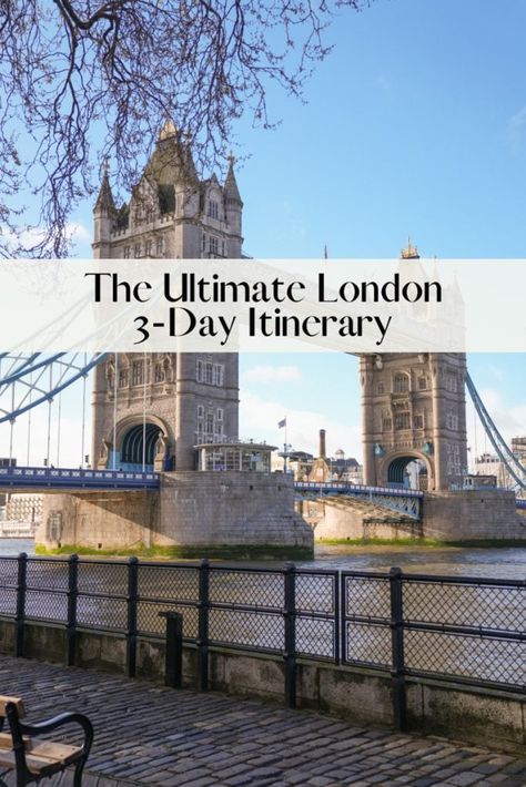 The Ultimate London 3-Day Itinerary - Bon Traveler London Itinerary, London Vacation, Westminster Bridge, Trip To London, St James' Park, Winter Destinations, California Map, Couple Getaway, Sky Garden