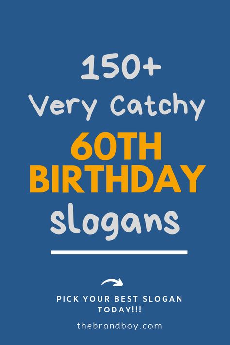 Here are some Great 60th BIrthday Slogans for your Inspiration. Birthday Themes For 60th Birthday, 60 Never Looked So Good, Cricut 60th Birthday Decorations, How To Throw A 60th Birthday Party, 60 And Sensational Birthday, 60 Sayings 60th Birthday, Funny 60th Birthday Decorations, Things To Do For 60th Birthday, 60th Bday Card Ideas