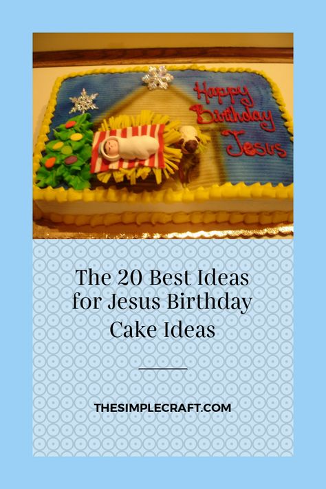 Birthday Cake For Jesus Ideas, Happy Birthday Jesus Cake Ideas, Happy Birthday Jesus Images, Birthday Cake For Jesus, Happy Birthday Jesus Cake, Jesus Birthday Cake, Jesus Cake, Happy Birthday Jesus Party, Jojo Siwa Birthday Cake