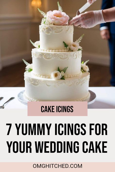 Planning your dream wedding? Check out these 7 yummy icings for your wedding cake that will wow your guests! From classic buttercream to sweet fondant, you'll find delicious options from top bakers to make your cake super special. Learn how to choose the right icing and get tips on decorating with flavor in mind! These options will add an amazing touch to your big day. Save this for later so you can create an unforgettable cake that everyone will love. Your perfect wedding cake awaits! 10 8 6 Inch Wedding Cake, Buttercream For Wedding Cake, Wedding Cake Frosting Recipe Traditional, Best Wedding Cake Frosting, Simple Homemade Wedding Cake, Buttercream Cake Designs Wedding, Simple Wedding Cake 2 Tier Classy, White Wedding Cake Icing, Wedding Cake Icing Recipe