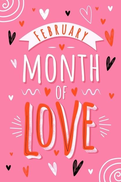 New Month Greetings, February Month, Love Background, Hello February, Free Printable Quotes, Love Month, Month Of Love, Calendar Board, Hello December