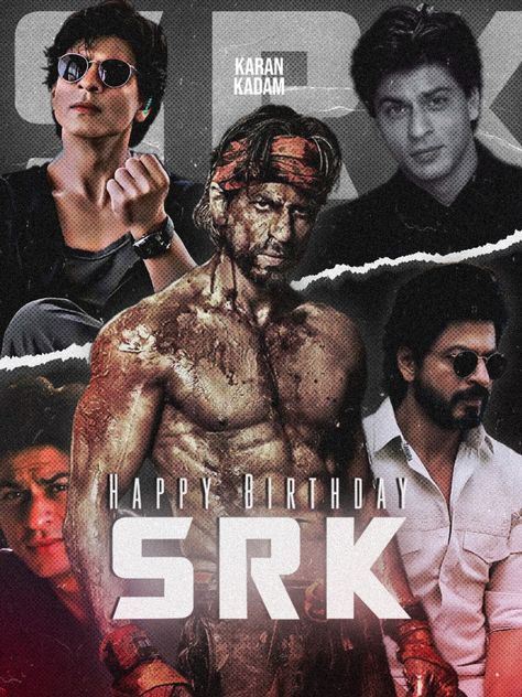 Srk Shahrukh Khan Srk Birthday Photos, Happy Birthday Srk, Shahrukh Khan Birthday, Srk Birthday, Shahrukh Khan Raees, Srk Shahrukh Khan, Galaxy Pictures, Birthday Poster, Shahrukh Khan