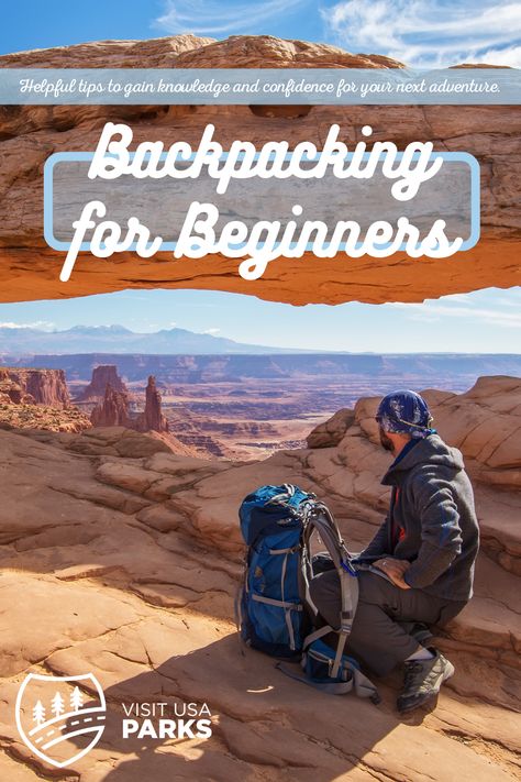 Backpacking for Beginners Backpacking For Beginners, Best Travel Apps, Visit Usa, Travel Photography Tips, Vacation Usa, Backpacking Tips, American Road Trip, Road Trip Hacks, Travel Articles