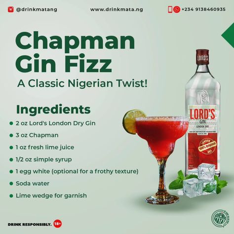 What would we gain if we don't drop a banging new recipe for you to try out this weekend? The Chapman Gin Fizz is that cocktail 🍹 you never knew you needed! 🤤 Swipe to see the steps to prepare it ✍🏽 Order a bottle of Lord's London Dry Gin Now to get started, visit DrinkMata.ng Call/WhatsApp +234 9138460935 DrinkMata...We Carry am for head 🗣️ Drink responsibly 18+ ✅ #authenticdrinks #drinkmatang #onlinedrinkstore #cocktails #Lordsgin Cranberry Gin Fizz Cocktails, Pomegranate Rosemary Gin Fizz, Gunpowder Gin Cocktails, Beefeater Strawberry Gin Cocktail, Ungava Gin Cocktail, Gin Fizz, London Dry Gin, Dry Gin, Lime Wedge