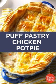 Chicken Pot Pie With Puff Pastry Crust, Puff Pastry Recipes Dinner, Pie Savory, Chicken Pies, Puff Pastry Chicken, Chicken Potpie, Small Town Woman, Homemade Chicken Pot Pie, Easy Chicken Pot Pie