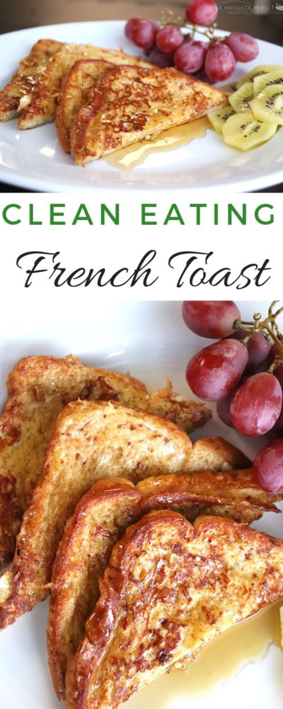 Deep Cleaning Hacks, Clean Eating Breakfast, Clean Eating Meal Plan, 15 Minute Meals, Healthy Clean Eating, French Toast Recipe, Toast Recipes, Clean Eating Diet, Time Saving