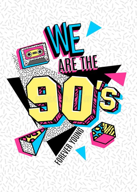 Poster in 80s-90s memphis style. stock illustration 90s Decorations, 90s Party Ideas, 90s Party Decorations, 90s Graphic Design, 90s Theme Party, 90s Wallpaper, Yearbook Themes, 90s Design, School Poster