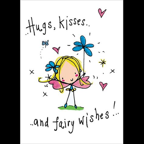 Happy Birthday Fairy, Fairy Quotes, Fairy Wishes, Hugs And Kisses Quotes, Juicy Lucy, Happy Day Quotes, Happy Birthday Art, Get Well Wishes, Happy Good Morning Quotes