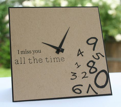 Scrapbooking: Clock. Miss You All, Miss You Cards, 카드 디자인, Scrapbook Page Layouts, Creative Cards, Love Cards, Valentin Nap, Simple Cards, Cute Cards