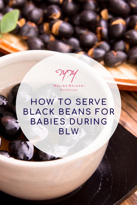 Let's explore the nutritional benefits of black beans for babies and toddlers, and how to prepare, serve, and cook black beans for babies during BLW. Black Bean Baby Food Recipes, Beans For Babies, Cook Black Beans, Pediatric Nutrition, Formula Fed Babies, Black Bean Recipes, Picky Eating, Iron Rich Foods, Cooking Black Beans