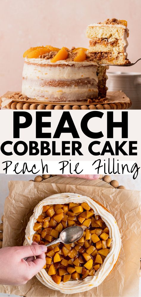 Peach Cobbler Cake Filling, Peaches And Cream Cake Filling, Peach Cobbler Layer Cake, Peach Pie Cake, Peach Shaped Cake, Peach Cobbler Cake Recipe, Peach Cake Filling, Cake Flavours Ideas, Peach Melba Cake