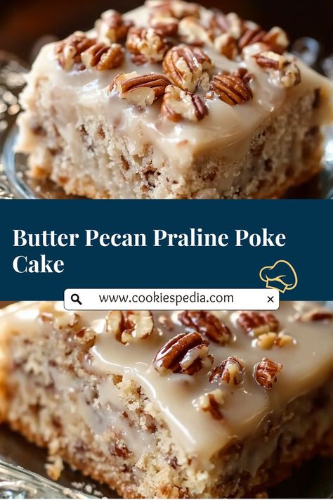 Looking for the ultimate easy recipe for your next party? This Butter Pecan Praline Poke Cake is a moist, buttery dessert topped with a luscious praline sauce. Perfect for celebrations or a sweet indulgence at home, it’s guaranteed to impress your guests! 🍰✨ #EasyRecipe #PartyDessert Pralines Cake Recipe, Butter Pecan Crunch, Butter Pecan Praline Cake, Butter Pecan Poke Cake, Creamy Pralines Recipe, Pecan Cake Recipes, Pecan Poke Cake, Piecaken Recipe, Napoleon Cake Recipe