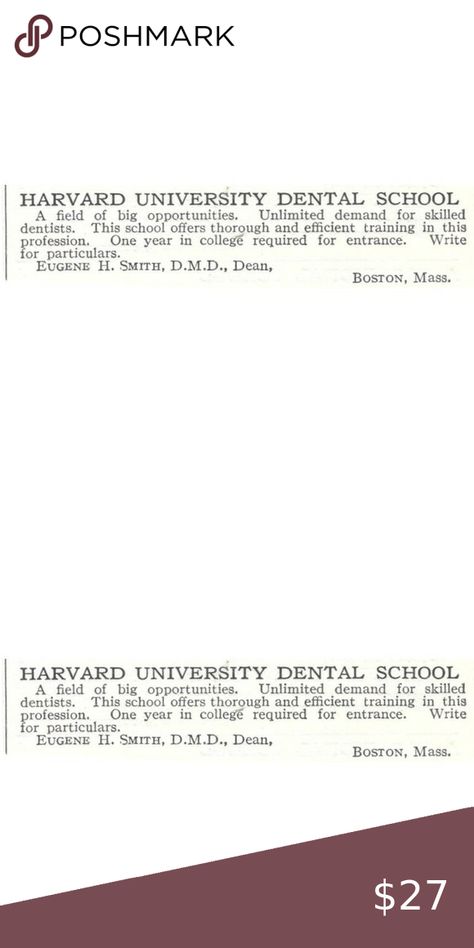 Harvard University Dental School Eugene H. Smith c1918 Advertisement AE5-SV1 Dental School, Harvard University, First Year, Boston, University, Magazine, Writing, Jewelry Watches, Plus Fashion