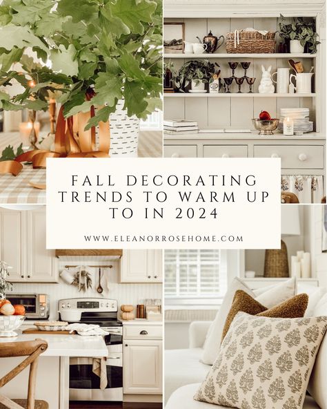 Top Fall Decorating Trends to Warm Up to in 2024 - Eleanor Rose Home Fall Decorating Ideas 2024, Fall 2024 Home Decor Trends, Fall Decor 2024, Fall Dinnerware, 2024 Home Decor, Fall Classroom Decorations, Neutral Fall Decor, Thanksgiving Inspiration, Cozy Fall Decor