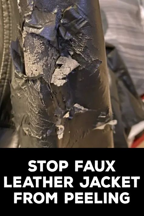 How to Stop Faux Leather Jacket From Peeling How To Fix Fake Leather Peeling, How To Repair Faux Leather Peeling, Upcycle Faux Leather Jacket, Faux Leather Jacket Repair Diy, Diy Leather Jacket Refashion, How To Fix Peeling Faux Leather Boots, Upcycle Leather Jacket Diy Ideas, Fix Faux Leather Peeling, Leather Jacket Repair