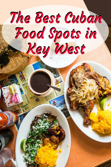 Key West Recipes, Key West Bars, Key West Food, Key West Florida Vacation, Cuban Cafe, Key West Restaurants, Cuban Restaurant, Cuban Dishes, Miami Vacation