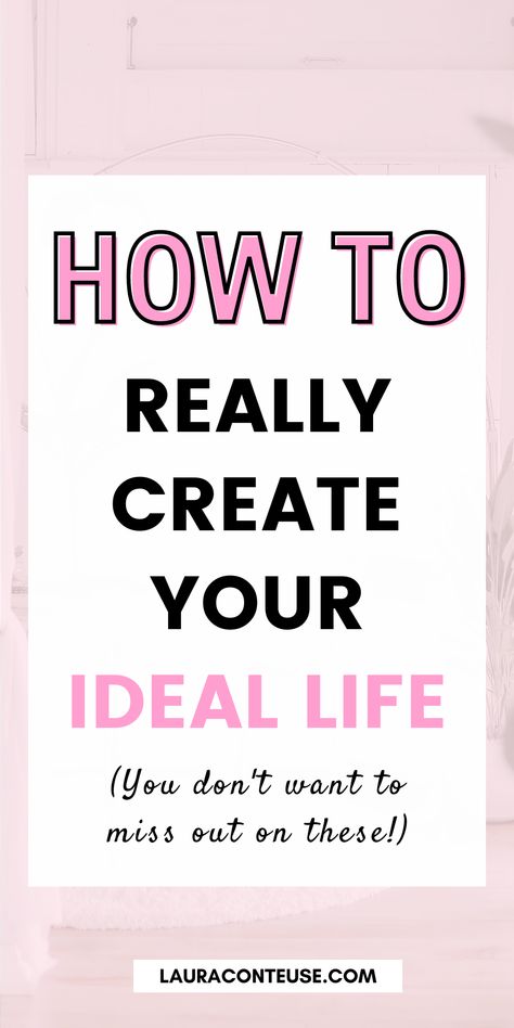 a pin that says in a large font How to Create Your Ideal Life Planning Your Life, How To Start A New Life, How To Live Your Best Life, Start Over In Life, Create A New Life, Get Your Life Together, Start A New Life, Make Life Better, Plan For Life