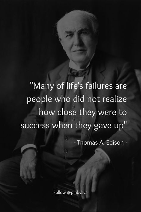 Quotes Motivational Positive, Famous People Quotes, Edison Quotes, Quotes About Everything, Quotes By Famous People, Time Quotes, All Quotes, Motivational Quotes For Success, Quotes Motivational