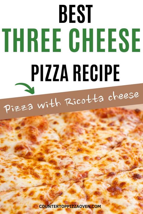 Pizza With Ricotta Cheese, Recipe With Ricotta Cheese, Pizza With Ricotta, Recipe With Ricotta, Three Cheese Pizza, Cheese Pizza Recipe, Ricotta Cheese Recipes, Cooking Pizza, Three Cheese