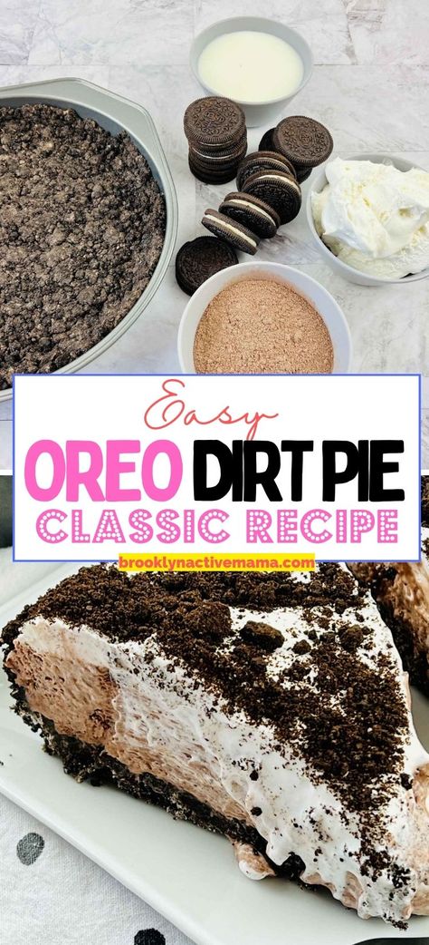 Oreo dirt pie is a delicious and easy dessert that is perfect for any occasion. It is made with a chocolate oreo crust and creamy filling! Oreo Cool Whip Pie, Dirt Pie Cake, Dirt Pie Recipe Oreo, Oreo Mud Pie, Dirt Pie Recipe, Oreo Dirt Cake Recipe, Oreo Pudding Pie, Oreo Dirt Pie, Pie With Oreo Crust