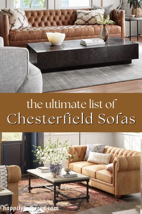 If you’re in the market for a classic sofa to complete your space, a chesterfield style sofa may be the right choice for you. Learn what is a chesterfield sofa and how to find the best one! How To Style A Chesterfield Sofa, Chesterfield Living Room Ideas, Chesterfield Sectional Living Room, Chesterfield Sofa Living Room Ideas, Tan Chesterfield Sofa, Brown Chesterfield Sofa, Chesterfield Sectional, Chesterfield Lounge, Pottery Barn Couch