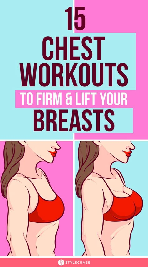 15 Best Chest Exercises To Firm And Lift Your Breasts: No more insecurities, no more painful push-up bras! Do these 15 chest exercises for women, and see a visible change in just a few weeks. #Health #Fitness #HealthCare #Exercises #Workout Chest Workout Women, Breast Lift Exercise, Best Chest Workout, Health Articles Wellness, Breast Workout, Health And Wellness Quotes, Chest Muscles, Cool Yoga Poses, Chest Workouts