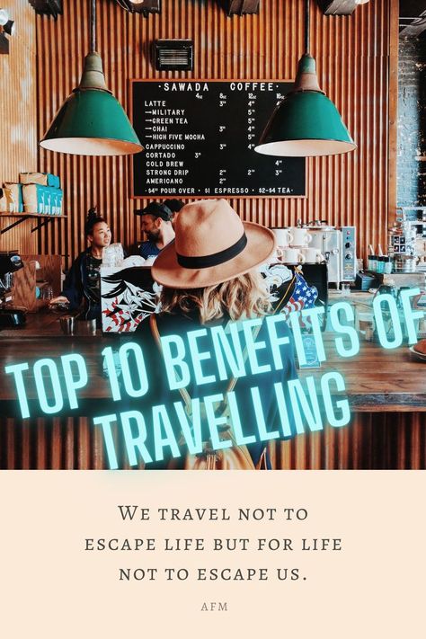 Learn why travelling is good for you Mocha Cappuccino, Travel Reading, Travel On A Budget, Life Experience, Life Experiences, Travel Packing, The Culture, Military Green, Us Travel