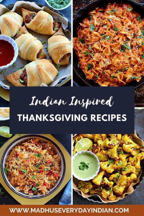 collage of 4 pics of indian thanksgiving recipes Thanksgiving Recipes Vegetarian, Vegetarian Thanksgiving Main Dish, Thanksgiving Main Course, Indian Thanksgiving, Thanksgiving Meal Plan, Thanksgiving Mains, Thanksgiving Lunch, Vegetarian Thanksgiving Recipes, Meal Planning Menus