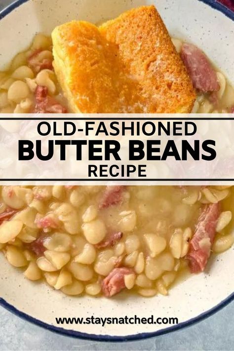 Lima Beans Recipe Southern, Dried Lima Beans, Beans Recipe Crockpot, Lima Bean Recipes, Dry Beans Recipe, Butter Bean Soup, Butter Beans Recipe, Beans And Cornbread, Buttermilk Cornbread