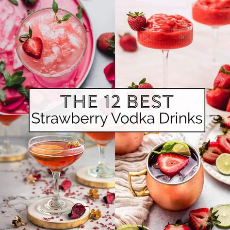 These strawberry vodka drinks are the best cocktails to make this spring. Infused with fresh strawberry flavor, easy to make & delicious. Strawberry Simple Syrup Cocktails, Strawberry Vodka Drinks, Strawberry Alcohol Drinks, Strong Alcoholic Drinks, Wine Spritzer Recipe, Strawberry Daiquiri Cocktail, Vodka Mixed Drinks, Frozen Strawberry Daiquiri, Vodka Sour