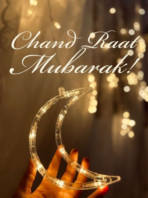 Chand Raat Mubarak Eid Chand Mubarak, Chand Raat Mubarak Images, Chand Rat, Chand Raat Mubarak, Chand Mubarak, Eid Mubarak Pic, Diy Eid Decorations, Eid Al Fitr Greeting, Chand Raat