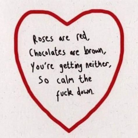 Instagram post by Joseph Charland • Feb 14, 2021 at 8:04pm UTC Alternative Valentines Cards, I Hate Valentine's Day, Quirky Valentines, Valentines Quotes Funny, Hate Valentines Day, No Valentine, Valentines Day Quotes For Him, Valentines Day Memes, Happy Valentines Day Images