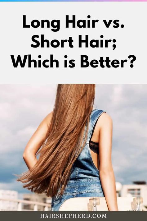 Long Hair vs. Short Hair; Pros and Cons (Best & Sexier Option) Short Vs Long Curly Hair, Long Hair Vs Short Hair Before And After, Long Vs Short Hair Before And After, Long Hair To Short Hair Transformation, Short Vs Long Hair, Short Hair Vs Long Hair, Long Hair Vs Short Hair, Style Thick Hair, Styling Thick Hair