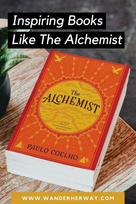 Books Like The Alchemist, Best Travel Books, Literary Travel, Inspiring Books, The Alchemist, Wanting More, Best Books To Read, Book Inspiration, Inspirational Books