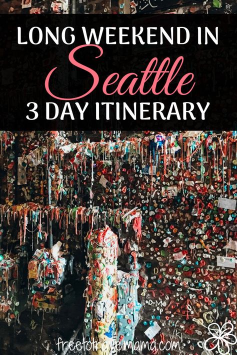 Long Weekend in Seattle Itinerary - Free to Travel Mama Seattle Itinerary, Weekend In Seattle, Washington Trip, Seattle Vacation, Things To Do In Washington, Seattle Travel, Visit Seattle, Washington Travel, Seattle City