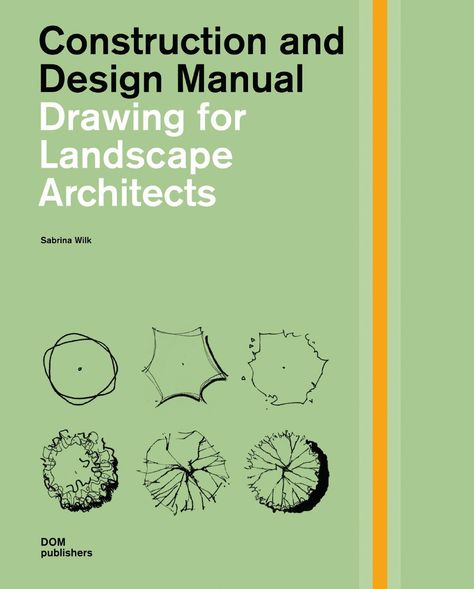 NEW February 2014 | Construction and Design Manual - Basics of orthographic and parallel projections - Introduction to drawing tools, applications and effects - Symbols in different scales, styles and abstraction levels - Drawing perspectives: constructed and free-hand - Basic principles for layout and lettering Details Magazine, Landscape Design Drawings, Landscape Architecture Drawing, Plans Architecture, Architecture Books, Landscape Design Plans, Landscape Plan, Landscape Architecture Design, Landscape Architects